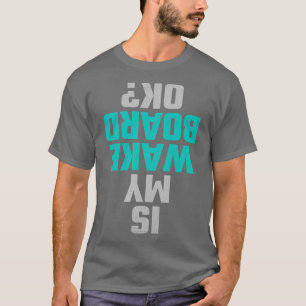 Wakeboard 5 T-Shirt