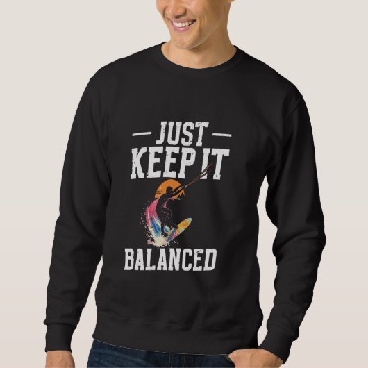Wakeboard Lover Behielt It Balanced Wakeboarding G Sweatshirt (Vorderseite)