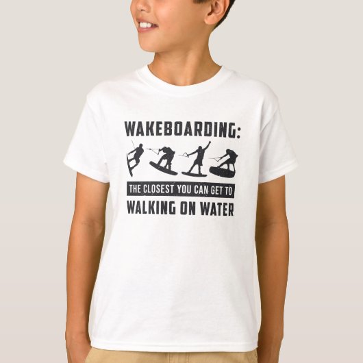 Wakeboarder Wakeboarding Walking on Water Weck T-Shirt (Vorderseite)
