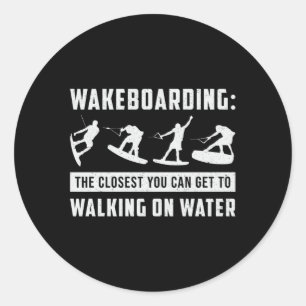 Wakeboarder Walking on Water Weck Wakeboarder Runder Aufkleber