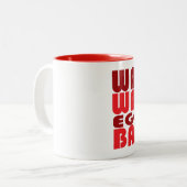 Wakey Wakey Eier und Bakey Zweifarbige Tasse (Vorderseite Links)