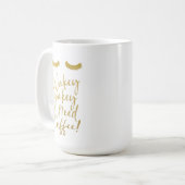 Wakey Wakey Ich brauche Kaffee! Blush & Gold Eyela Kaffeetasse (Vorderseite Links)