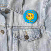 Wakey-Wakey Sun - Lächeln der Sonne Button (Beispiel)