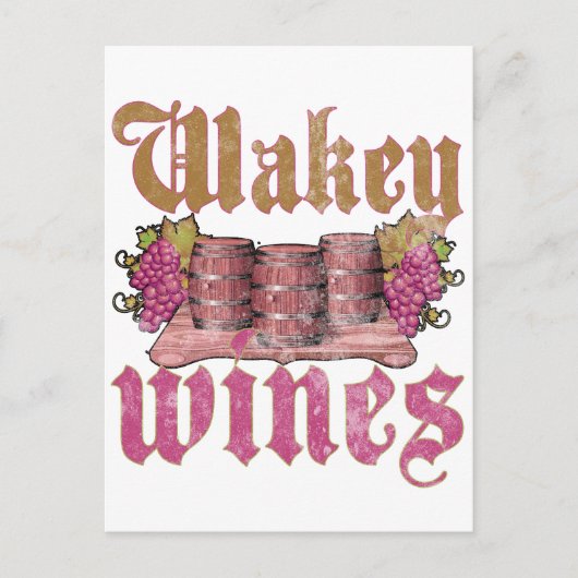 Wakey Weine Postkarte (Vorderseite)