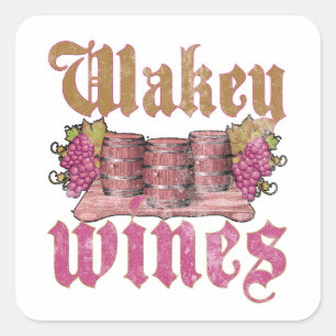 Wakey Wines Quadratischer Aufkleber