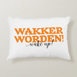 Wakker Worden! / Weck auf! Niederländische Wörterb Zierkissen