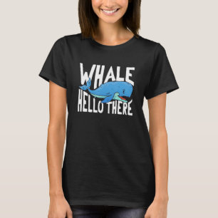 Wal Hallo da Meeresbiologie Ozean Meeresmonster T-Shirt