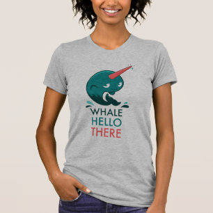 Wal-hallo dort T - Shirt
