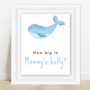 Wal in Wasserfarbe - Wie groß ist Mommys Bauch? Poster