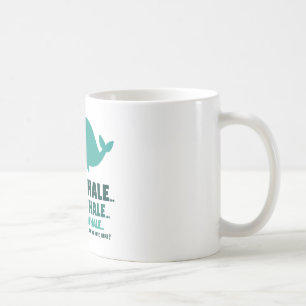 Wal, Wal, Wal-Tasse Kaffeetasse