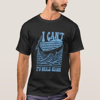 Walbeobachtung Ich kann es nicht, es ist Wal-Saiso T-Shirt