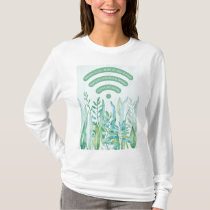 Waldboden - tropische Blätter plus Zitat T-Shirt