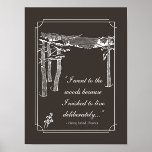 Walden Zitat, "leben absichtlich" (Dunkelheit) Poster