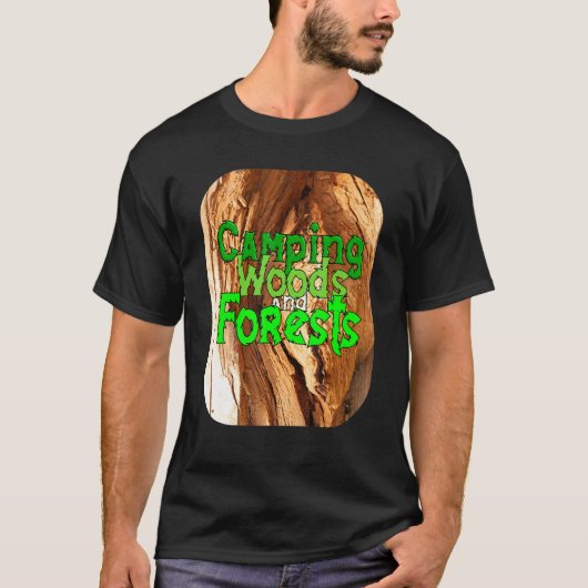 Wälder und Wälder, Camping, T-Shirt (Vorderseite)