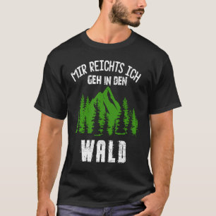 Waldforstarbeiter Forstwirtschaft T-Shirt