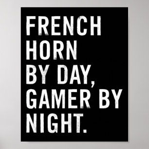 Waldhorn bei Tag, Gamer bei Nacht Poster