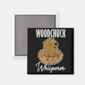 Waldmurmeltier-Flüsterer _3 Magnet (Vorderseite/Rückseite)