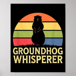 Waldmurmeltier-Flüsterer Lustiger Tierliebhaber  Poster