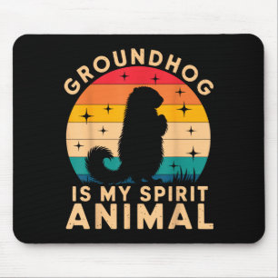 Waldmurmeltier ist mein spirituelles Tier Woodchuc Mousepad