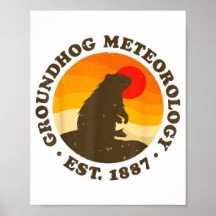 Waldmurmeltier-Meteorologie seit 1887 Männer Woodc Poster