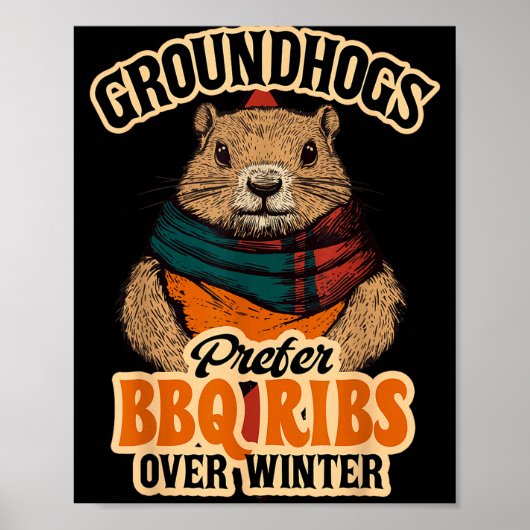 Waldmurmeltiere bevorzugen BBQ-Rippchen gegenüber  Poster (Vorne)
