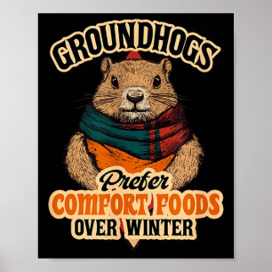 Waldmurmeltiere bevorzugen Comfort Food gegenüber Poster