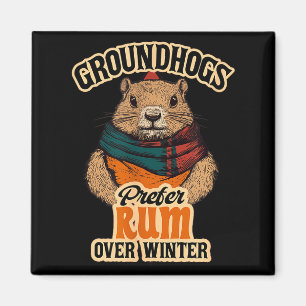 Waldmurmeltiere bevorzugen Rum gegenüber Winter  Magnet