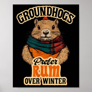 Waldmurmeltiere bevorzugen Rum gegenüber Winter Poster