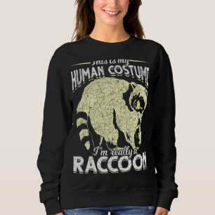Waldtier, das ist mein menschliches Kostüm. Sweatshirt