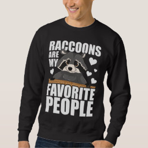 Waldtier Lover Niedlicher Müll Panda Funny Raccoon Sweatshirt