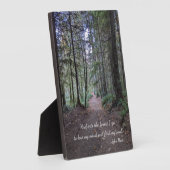 Waldweg Foto mit John Muir Quote Fotoplatte (Seite)