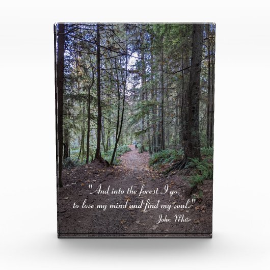 Waldweg John Muir Quote Fotoblock (Vorderseite)