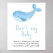 Wale in Wasserfarben - Sag nicht, Baby Poster (Vorne)