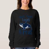 Wale  Orca  Dieses Mädchen liebt Orcas Swea Sweatshirt (Vorderseite)