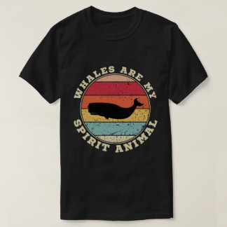 Wale sind mein spirituelles Tier T-Shirt
