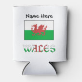 Wales and Welsh Flag with Your Name Dosenkühler (Vorderseite)