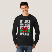 Wales Flag Design If lost send me to Wales T-Shirt (Vorne ganz)