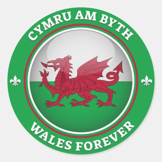 Wales Forever Runder Aufkleber (Vorderseite)