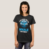 Walfang Orca Wal Beobachtung 4 T-Shirt (Vorne ganz)