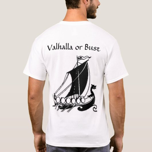 Walhall oder Fehlschlag T-Shirt (Rückseite)