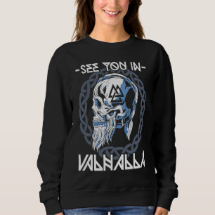 Walhalla keltischer Wikinger norwegischer Krieger Sweatshirt