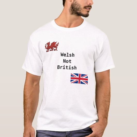 Waliser nicht britisch T-Shirt (Vorderseite)