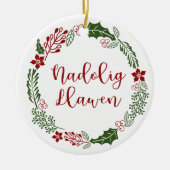 Walish frohe Weihnachtsfeier, Nadolig Llawen Keramik Ornament (Vorne)