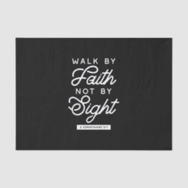 "Walk by Faith" Bible Verse Typografie Design II Seidenpapier