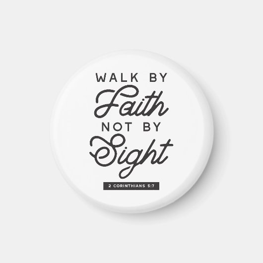 "Walk by Faith" Bible Verse Typografie Design Magnet (Vorne)