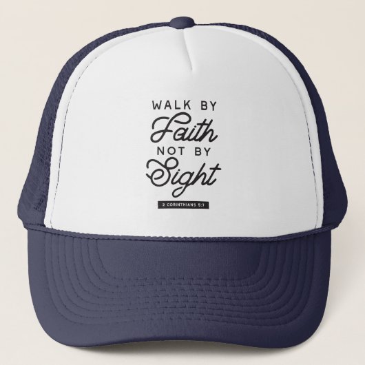 "Walk by Faith" Bible Verse Typografie Design Truckerkappe (Vorderseite)