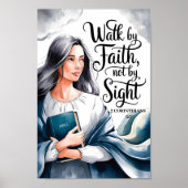 "Walk by Faith" - Christliche Mauer Kunst für Frau Poster (Vorne)