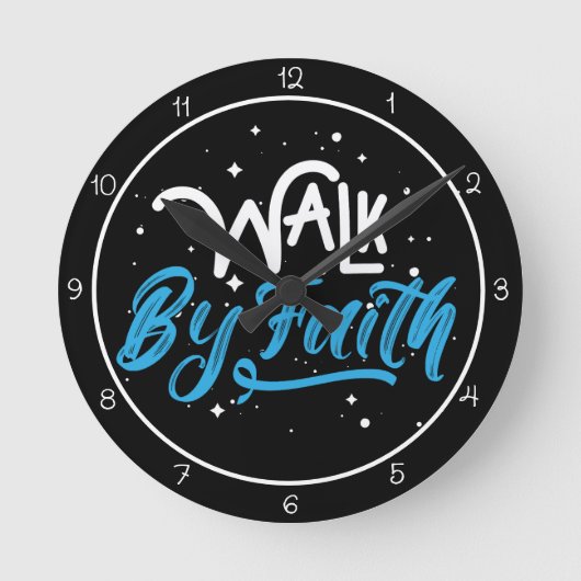 Walk By Faith Design Runde Wanduhr (Vorderseite)