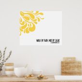 "Walk by Faith" Mauer in Gelb Poster (Küche)