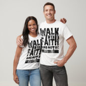 "Walk by Faith-Not-by-Glaube" T-Shirt (Unisex)